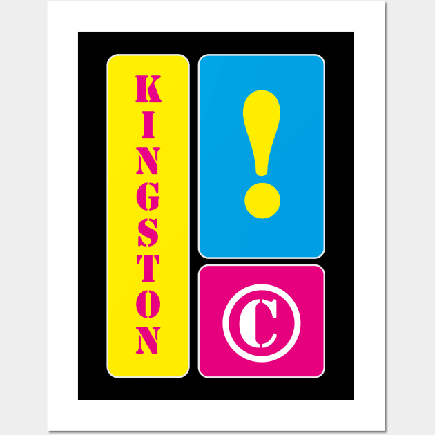 My name is Kingston Wall Art by mallybeau mauswohn